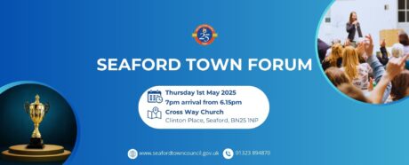 Seaford Town Forum, image of a meeting taking place with people holding up their hands to ask a question. Second image is showing a winners gold trophy.